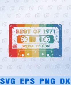 Vintage Best of 1971 Special Edition, 50th Birthday, 1971 birthday, vintage, Birthday Gift, Birthday Vinyl Layered Svg Eps Png Dxf