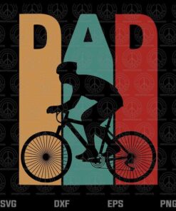 Vintage Bicycle Dad Fathers Day Gift Ideas Cycling Layered Svg, Svg Eps Png Dxf