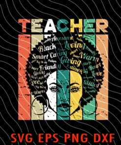 Vintage Black Woman ,Teacher Afro Retro ,Black History Month, Afro Woman, Black Queen ,Black Teacher SVG PNG DXF, EPS, PDF