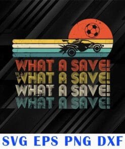 Vintage Car League, What A Save Repeat, Retro Rocket Soccer, Soccer Lovers, Football, Sport, SVG PNG DXF, EPS, PDF