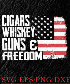 Vintage Cigars, Whiskey, Guns And Freedom, American Flag, Love Cigars, A Nice Whiskey, A Big Gun Layered Svg Eps Png Dxf