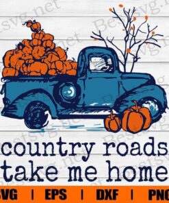 Vintage Country Roads Take Me Home, Tractors Lover , Pumkin Lover, Farmer Gift, Tractors With Pumkin , Svg Eps Png Dxf