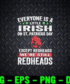 Vintage Everyone Is A Little Irish Expect Redheads, Napping Sloth, Irish Shamrocks , Shamrocks, Lucky, Napping, Patrick Gifts Layered Svg Eps Png Dxf