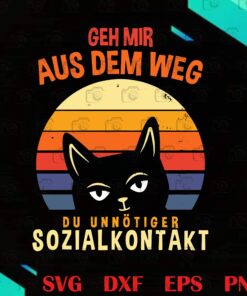 Vintage Geh Mir Aus Dem Weg sozialkontakt, Cat Vintage, Weg Du UnnÆ?ï¿½tiger Sozialkontakt Cat Vintage Sunset Layered Svg, Svg Eps Png Dxf