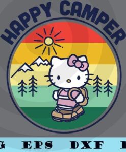 Vintage Hello Kitty Happy Camper camping cat lover cartoon Customizable Layered Svg, Svg Eps Png Dxf