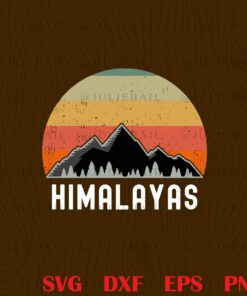 Vintage Himalayas Sunset, Retro Nature Mountain Hiking, Hiking Lover, Mountain Range, Vintage Camping, Retro Sunset, Layered SVG, DXF, PNG, EPS