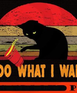 Vintage I Do What I Want cat lover, Halloween 2021, Halloween Theme, Horror Halloween, Funny Scary Cute Halloween gift, Customizable PNG