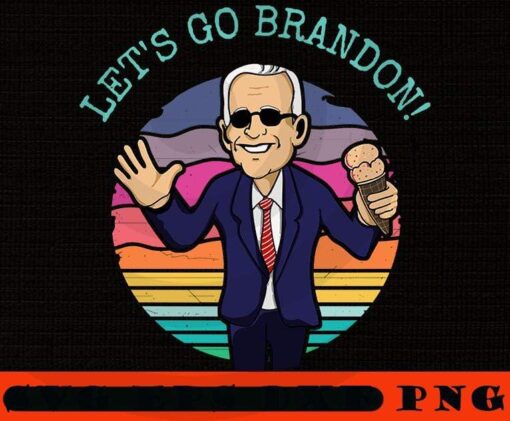 Vintage Let's Go Brandon Meme, support for trump, FJB, Anti biden pro trump, trending USA American political, Customizable PNG