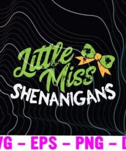 Vintage Little Miss, Shenanigans, Quarantine Saint Patrick 2021, Green Bow, Gift For Woman, St Patricks Day Layered Svg Eps Png Dxf