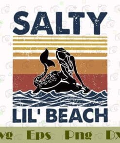 Vintage Mermaid Poster, Salty Lil' Beach, Mermaid, Gift for Girl, Cute Mermaid, girl, Layered SVG, DXF, PNG, EPS