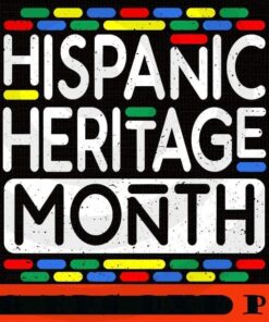 Vintage National Hispanic Heritage Month, Spain, Mexico, The Caribbean, Central and South America Language Culture Customizable PNG