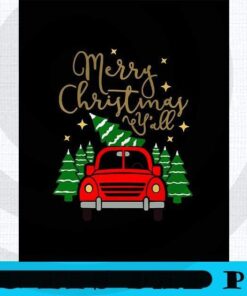 Vintage Red Truck with Christmas Trees and Merry Christmas Y'all , Happy Christmas X-mas, Christmas Truck, Christmas Day, Christmas Gift, Customizable PNG