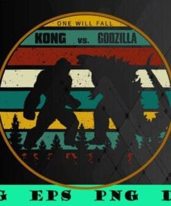 Vintage Retro Godzilla vs Kong, Team Godzilla, Who Will Fall, Team Kong, movie,SVG PNG DXF, EPS, PDF