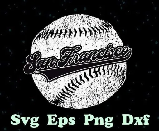 Vintage San Francisco Baseball Retro Distressed Giant Gift, Love Baseball, Baseball Fan, Baseball Lovers, SVG PNG DXF, EPS, PDF