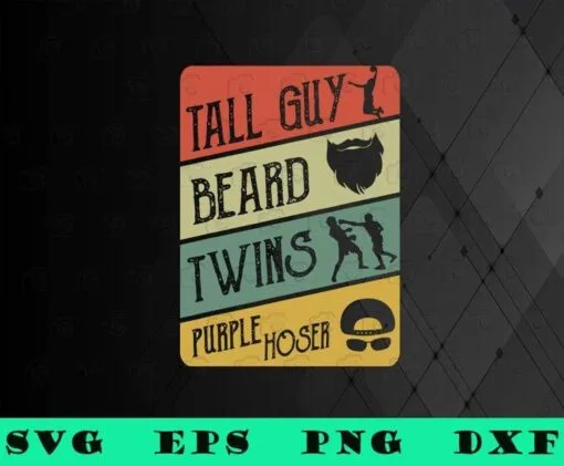 Vintage Tall Guy Beard Twins Purple Hoser, Basketball Lovers, Sarcastic Saying, Kids Dude,sport,SVG PNG DXF, EPS, PDF
