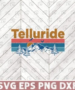 Vintage Telluride, Colorado Crewneck , Mountain Sunset ,Vintage Telluride, County Seat, trending, Most Populous Town Layered Svg, Svg Eps Png Dxf