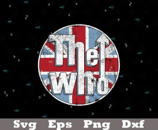 Vintage The Who Up Official Distressed Union Jack Circle Logo, England Flag Layered Svg, Svg Eps Png Dxf