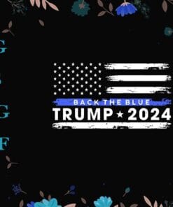 Vintage Thin Blue Line American Flag, Back The Blue, American Flag Blue Line, Back The Blue Police USA Flag Donald Trump, Layered Svg Eps Png Dxf
