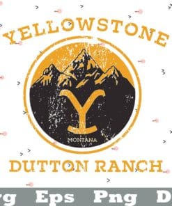 Vintage Yellowstone Dutton Ranch, Beth Dutton, Yellow Stone Gift, TV Show, Movie Logo, Layered SVG, DXF, PNG, EPS