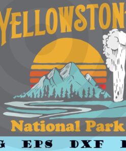 Vintage Yellowstone National Park Retro 80's Graphic patriotic travel adventure Customizable Layered Svg, Svg Eps Png Dxf