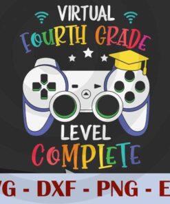 Virtual 4th Grade Level Complete Game, Graduation, Customizable Layered Svg, Svg Eps Png Dxf