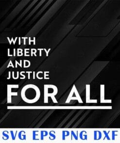 With Liberty And Justice For All, Patriotic Paper Bunting, 4th of July 2021, Independence Day 2021 SVG PNG DXF, EPS, PDF