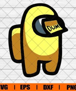 Yellow Crewmate with Dum Svg, Among Us Svg, Among us Game Svg, Video Game Svg, Impostor Svg, Game Funny, Layered SVG, DXF, PNG, EPS